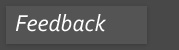 Feedback
